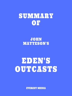 cover image of Summary of John Matteson's Eden's Outcasts